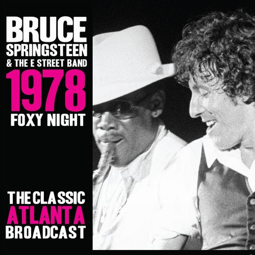 BRUCE SPRINGSTEEN / ブルース・スプリングスティーン / FOXY NIGHT 1978 (3CD)