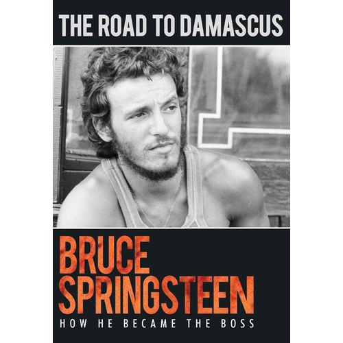 BRUCE SPRINGSTEEN / ブルース・スプリングスティーン / ROAD TO DAMASCUS