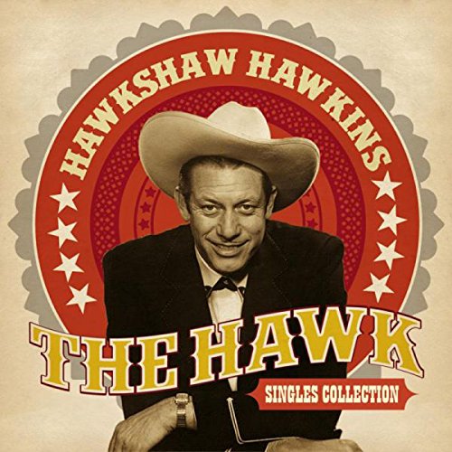 THE HAWK - SINGLES COLLECTION/HAWKSHAW HAWKINS｜OLD ROCK｜ディスクユニオン・オンラインショップ｜diskunion.net