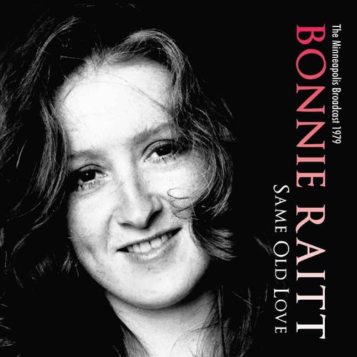 BONNIE RAITT / ボニー・レイット / SAME OLD LOVE