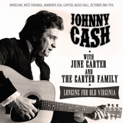 JOHNNY CASH / ジョニー・キャッシュ / LONGING FOR OLD VIRGINIA