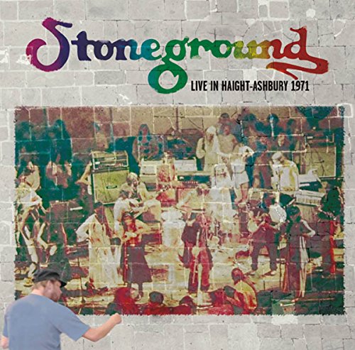 STONEGROUND / ストーングラウンド / LIVE IN HAIGHT-ASHBURY 1971 (CD)