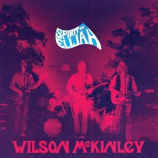 WILSON MCKINLEY / ウィルソン・マッキンリー / SPIRIT OF ELIJAH