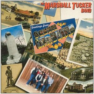 MARSHALL TUCKER BAND / マーシャル・タッカー・バンド / GREETINGS FROM SOUTH CAROLINA
