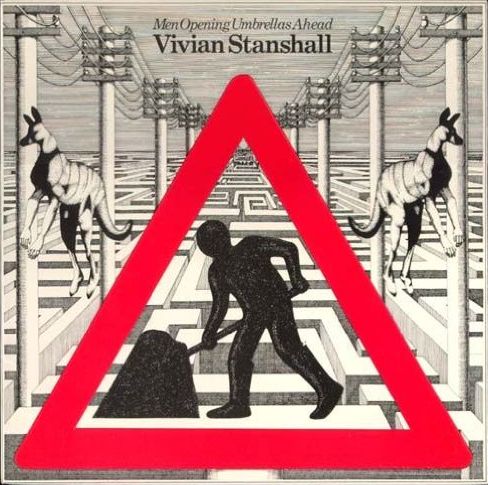 VIVIAN STANSHALL / ヴィヴィアン・スタンシャル / MEN OPENING UMBRELLAS AHEAD (CD)