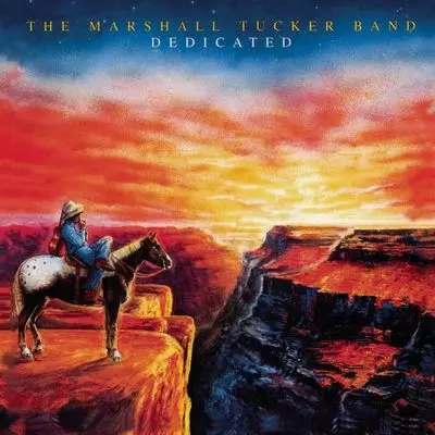 MARSHALL TUCKER BAND / マーシャル・タッカー・バンド / DEDICATED