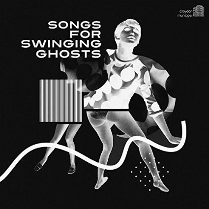 V.A. / SONGS FOR SWINGING GHOSTS