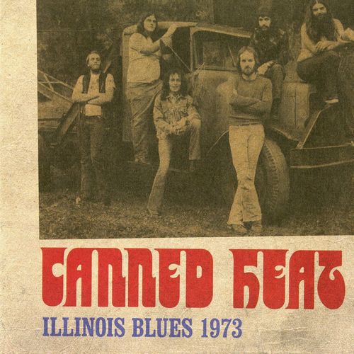 CANNED HEAT / キャンド・ヒート / ILLINOIS BLUES 1973 (LP)
