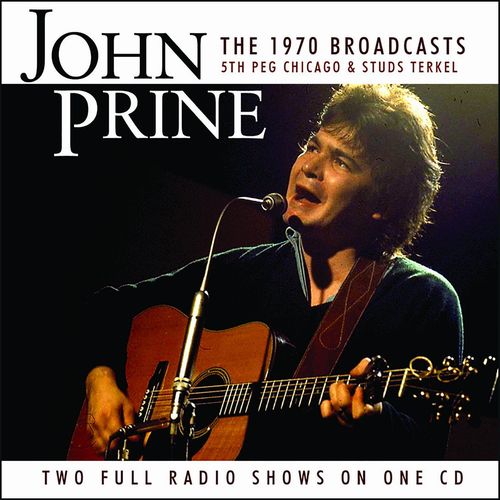 JOHN PRINE / ジョン・プライン / THE 1970S BROADCASTS