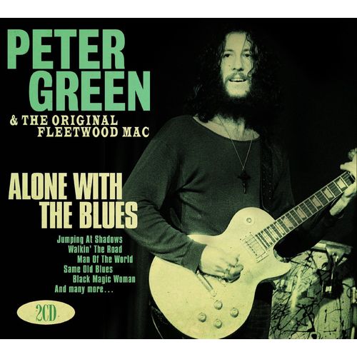 PETER GREEN / ピーター・グリーン / ALONE WITH THE BLUES (2CD)