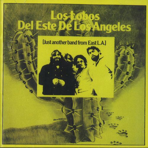 LOS LOBOS / ロス・ロボス / JUST ANOTHER BAND FROM EAST LA