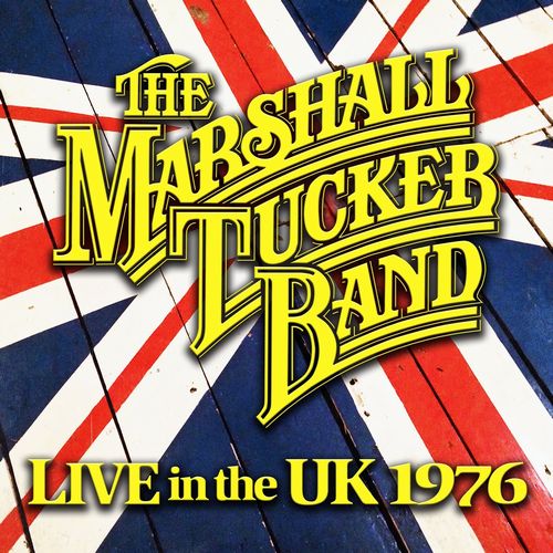 MARSHALL TUCKER BAND / マーシャル・タッカー・バンド / LIVE IN THE UK 1976