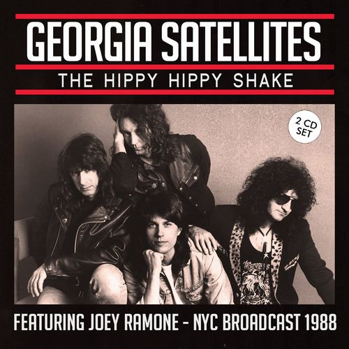 GEORGIA SATELLITES / ジョージア・サテライツ / THE HIPPY HIPPY SHAKE (2CD)
