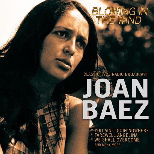 JOAN BAEZ / ジョーン・バエズ / BLOWING IN THE WIND - RADIO BROADCAST