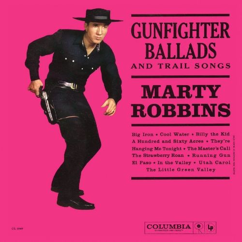 MARTY ROBBINS / マーティ・ロビンス / GUNFIGHTER BALLADS AND TRAIL SONGS (LIMITED 180G BLACK VINYL LP)