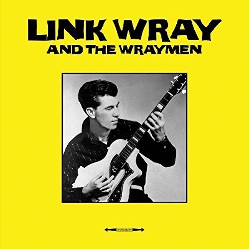 LINK WRAY & THE WRAYMEN / リンク・レイ・アンド・ザ・レイメン / LINK WRAY & THE WRAYMEN (LP)