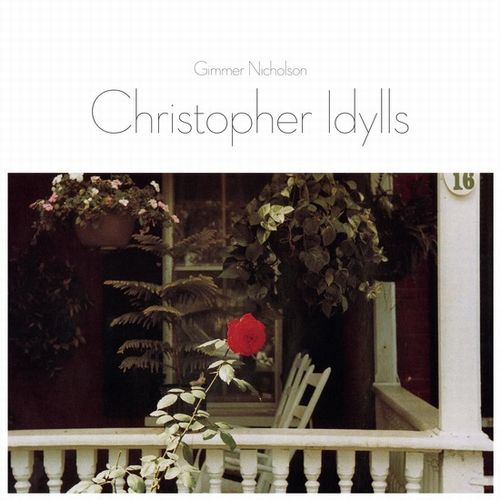 GIMMER NICHOLSON / CHRISTOPHER IDYLLS (LP)