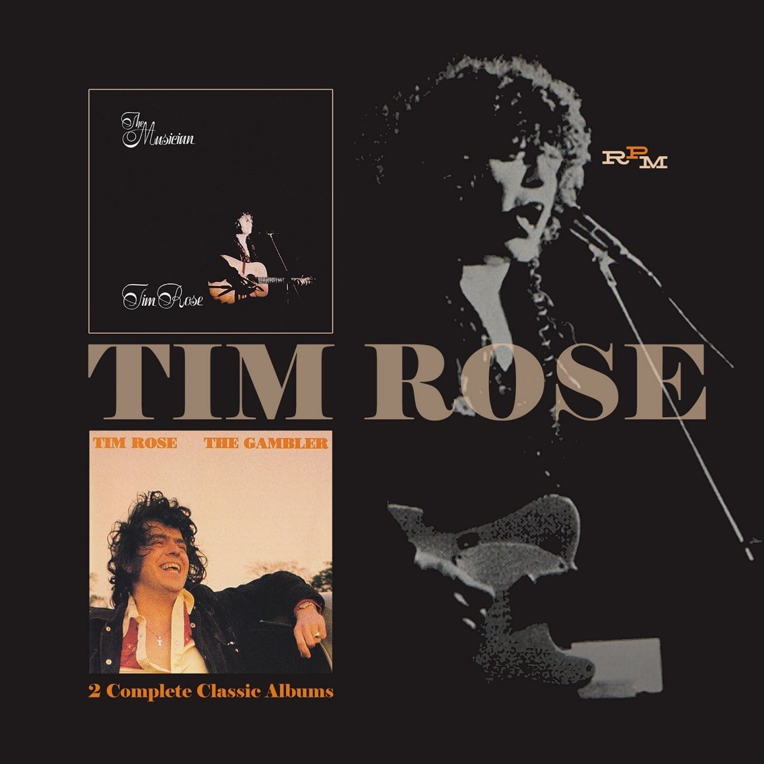 TIM ROSE / THE MUSICIAN / THE GAMBLER