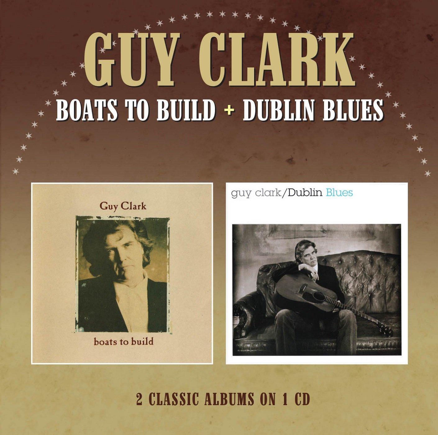 GUY CLARK / ガイ・クラーク / BOATS TO BUILD / DUBLIN BLUES