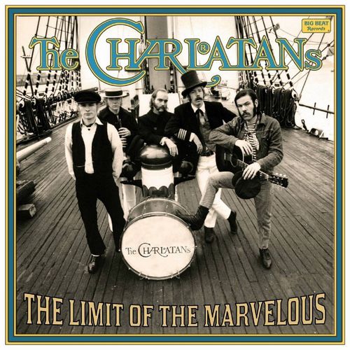 CHARLATANS (USA) / THE LIMIT OF THE MARVELOUS (COLORED 180G LP)