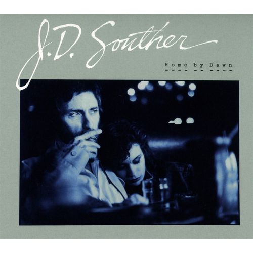 J.D. SOUTHER / J.D. サウザー / HOME BY DAWN