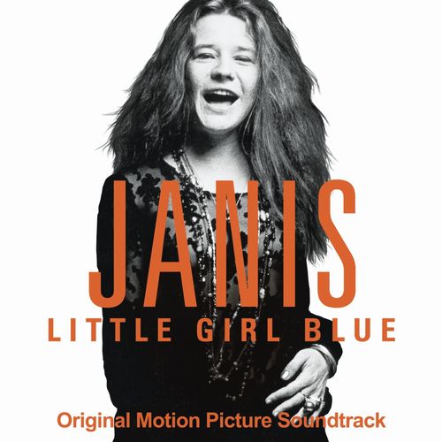 JANIS JOPLIN / ジャニス・ジョプリン / JANIS: LITTLE GIRL BLUE (ORIGINAL MOTION PICTURE SOUNDTRACK)