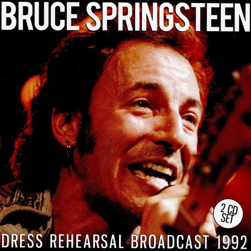 BRUCE SPRINGSTEEN / ブルース・スプリングスティーン / DRESS REHEARSAL BROADCAST 1992 (+INTERVIEW 2CD)
