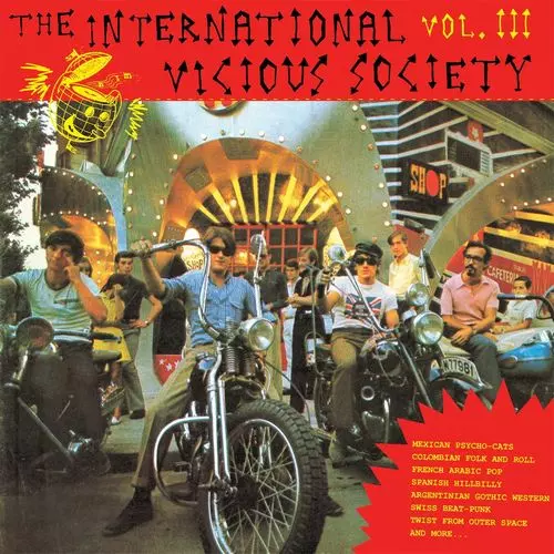 THE INTERNATIONAL VICIOUS SOCIETY VOL. III/V.A. (THE INTERNATIONAL