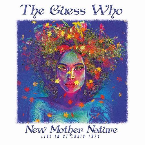 GUESS WHO / ゲス・フー / NEW MOTHER NATURE - LIVE IN ST LOUIS 1974