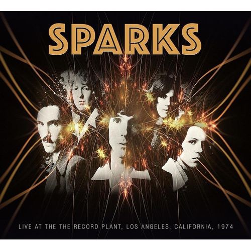 SPARKS / スパークス / LIVE AT THE RECORD PLANT, CALIFORNIA, 1974 (CD)