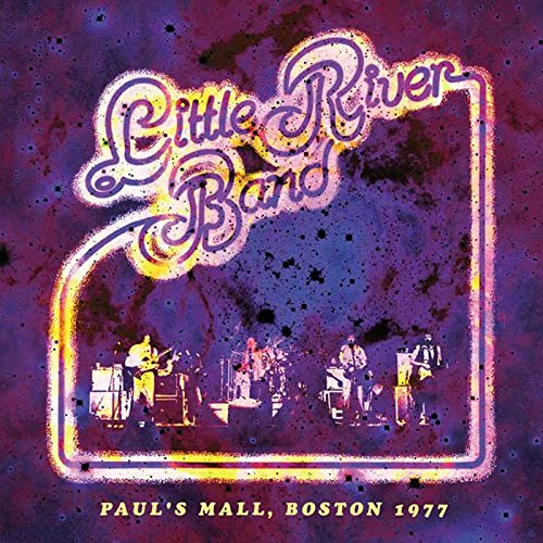 LITTLE RIVER BAND / リトル・リヴァー・バンド / PAUL'S MALL, BOSTON 1977