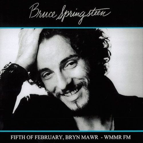 ブルース・スプリングスティーン / FIFTH OF FEBRUARY, BRYN MAWR - WMMR FM (LP)