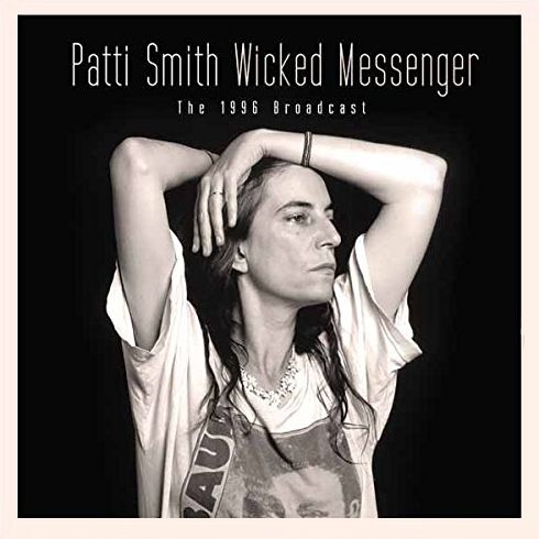 PATTI SMITH / パティ・スミス / WICKED MESSENGER