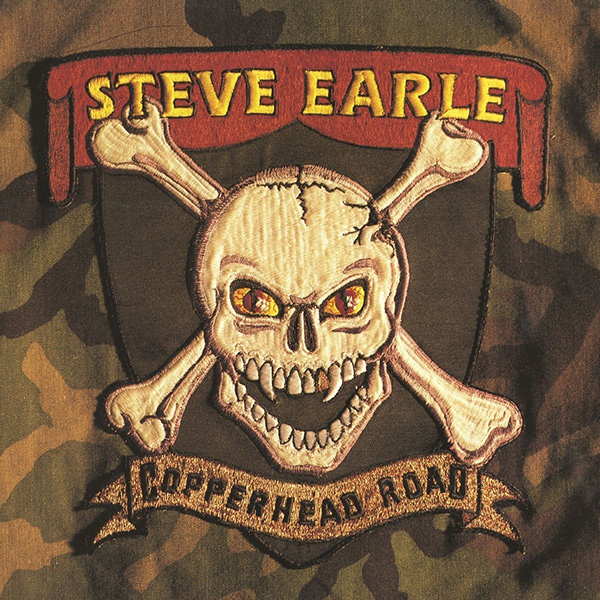 STEVE EARLE / スティーヴ・アール / COPPERHEAD ROAD (180G LP)