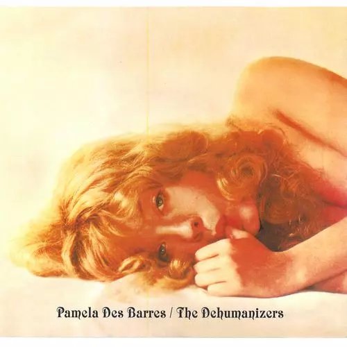 PAMELA DES BARRES & THE DEHUMANIZERS / PAMELA