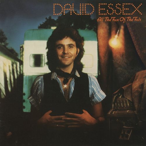 DAVID ESSEX / デヴィッド・エセックス / ALL THE FUN OF THE FAIR