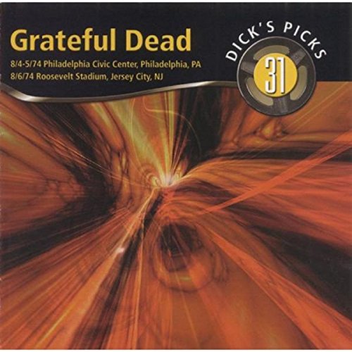 GRATEFUL DEAD / グレイトフル・デッド / DICK'S PICKS VOL. 31 - 8/4-5 PHILADELPHIA CIVIC CENTER 8/6/74 ROOSEVELT STADIUM (4CD)