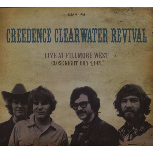 CREEDENCE CLEARWATER REVIVAL / クリーデンス・クリアウォーター・リバイバル / LIVE AT FILLMORE WEST, JULY 4, 1971