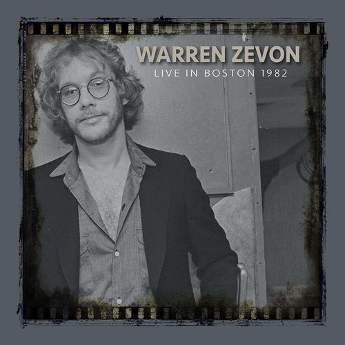 WARREN ZEVON / ウォーレン・ジヴォン / LIVE IN BOSTON 1982