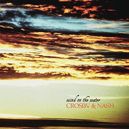 CROSBY & NASH / クロスビー・アンド・ナッシュ / WIND ON THE WATER (LP)