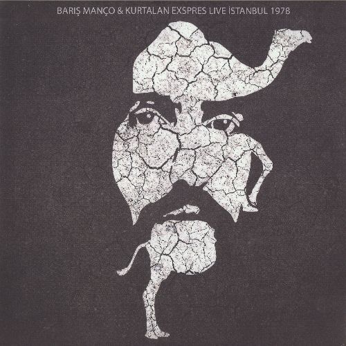 BARIS MANCO / バルシュ・マンチョ / LIVE ISTANBUL 1978