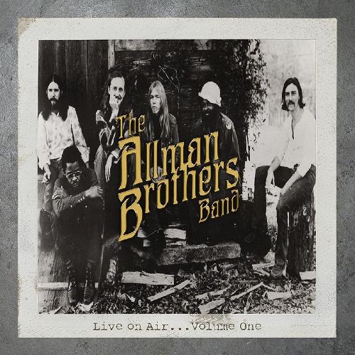 ALLMAN BROTHERS BAND / オールマン・ブラザーズ・バンド / LIVE ON AIR, VOLUME 1