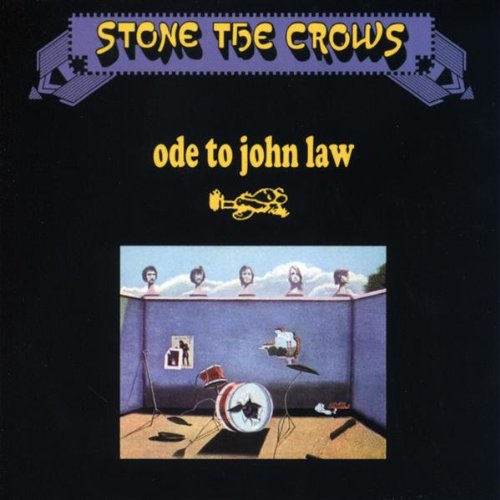 STONE THE CROWS / ストーン・ザ・クロウズ / ODE TO JOHN LAW (180G LP)