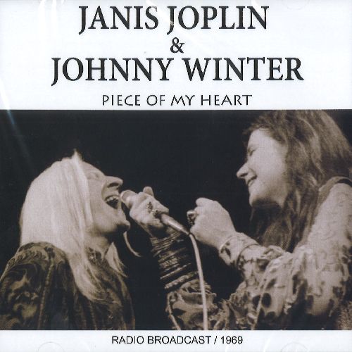 JANIS JOPLIN & JOHNNY WINTER / PIECE OF MY HEART 1969
