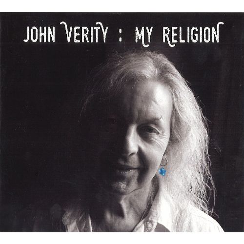 JOHN VERITY / MY RELIGION