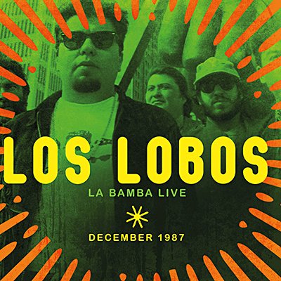 LOS LOBOS / ロス・ロボス / LA BAMBA LIVE DECEMBER 1987