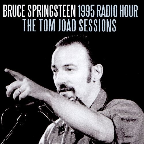 BRUCE SPRINGSTEEN / ブルース・スプリングスティーン / 1995 RADIO HOUR