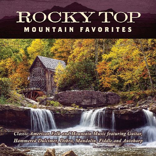 JIM HENDRICKS / ROCKY TOP: MOUNTAIN FAVORITES