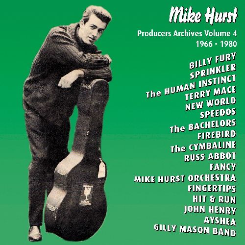 MIKE HURST / マイク・ハースト / PRODUCERS ARCHIVES VOLUME 4 1966-1980