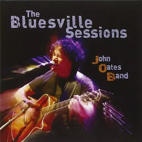 JOHN OATES / ジョン・オーツ / BLUESVILLE SESSIONS